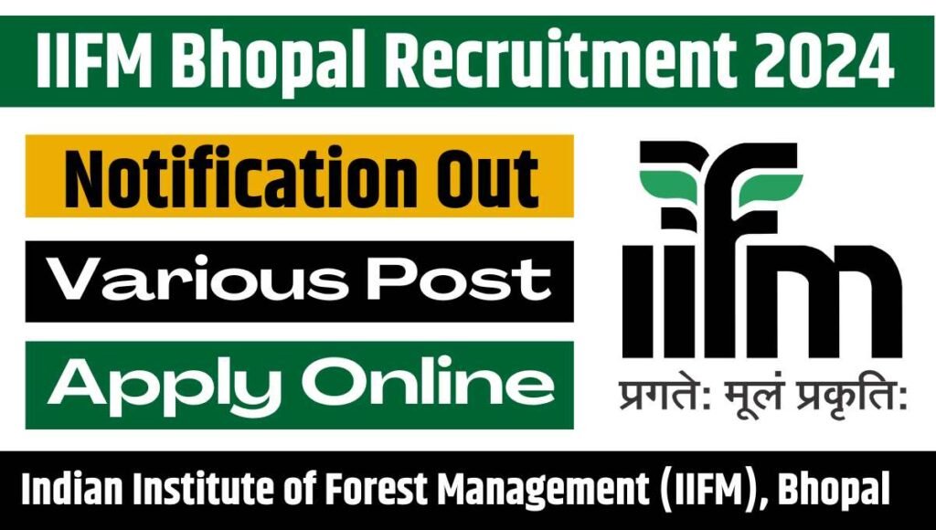 IIFM Bhopal Recruitment