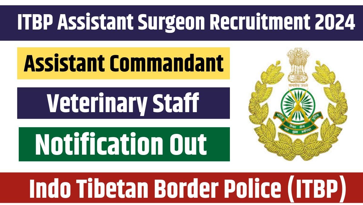 ITBP Assistant Surgeon Recruitment