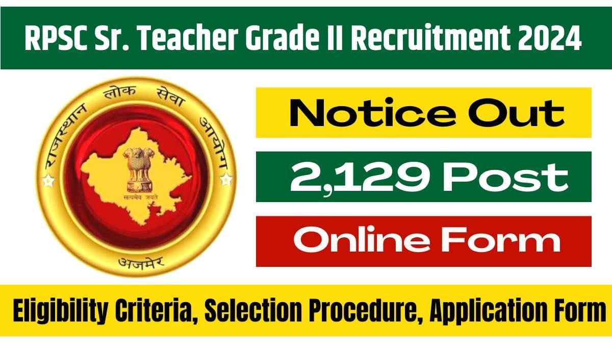 RPSC Sr. Teacher Grade II Recruitment