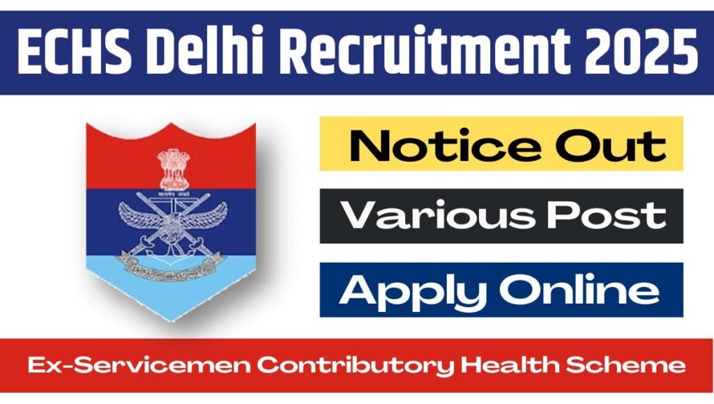 ECHS Delhi Recruitment