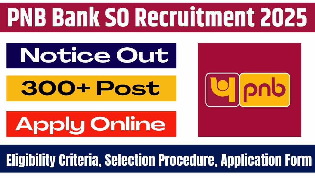 PNB Bank SO Recruitment 2025